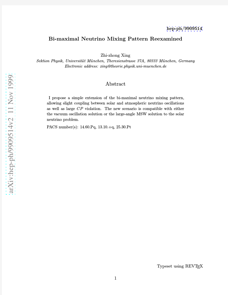 Bi-maximal Neutrino Mixing Pattern Reexamined