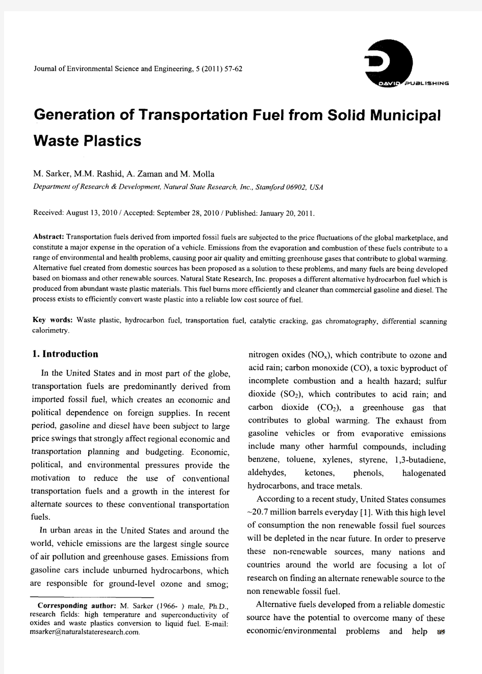 Generation of Transportation Fuel from Solid Municipal Waste Plastics