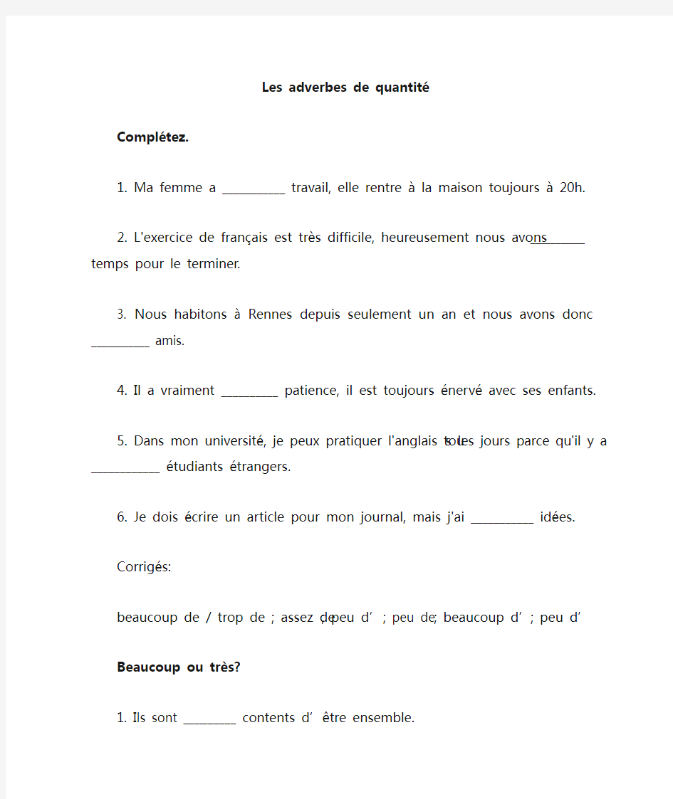 exercices  - Les adverbes de quantite