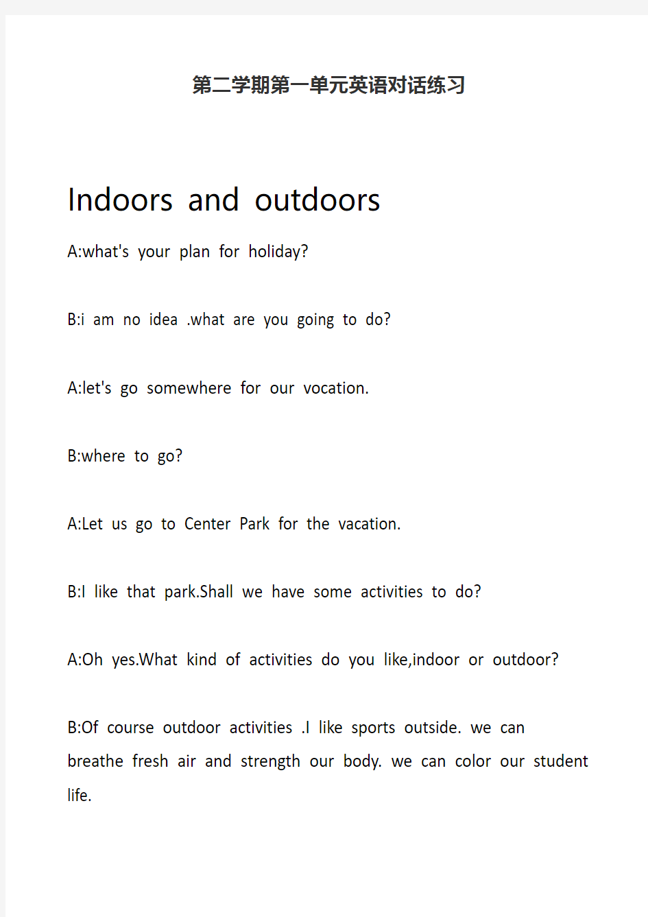Indoors and outdoors两人英语对话