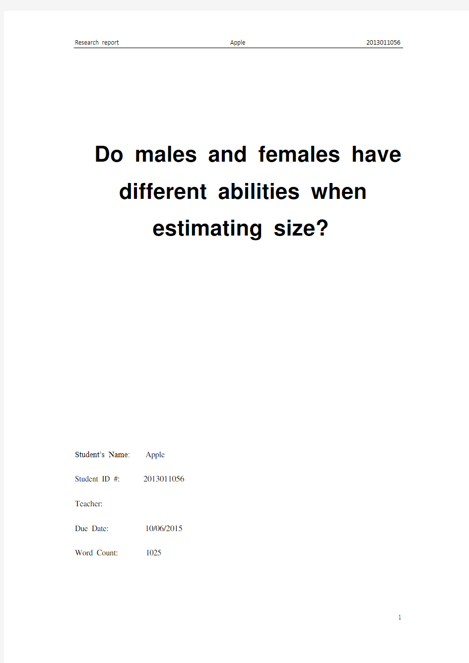 Do males and females have different abilities when   estimating size