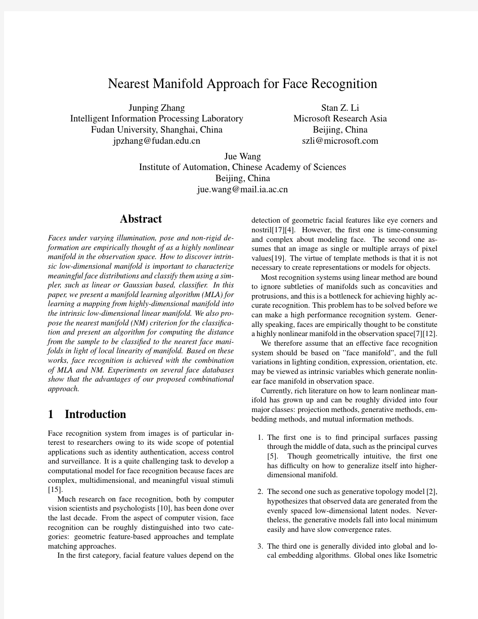 Nearest Manifold Approach for Face Recognition”, The
