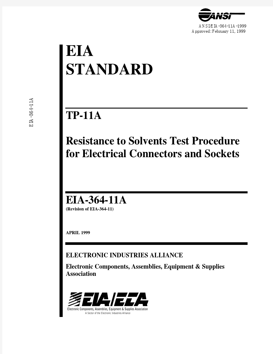 EIA-364-11A-1999 - Resistance to Solvents Test Procedure For Electrical Connectors and socket