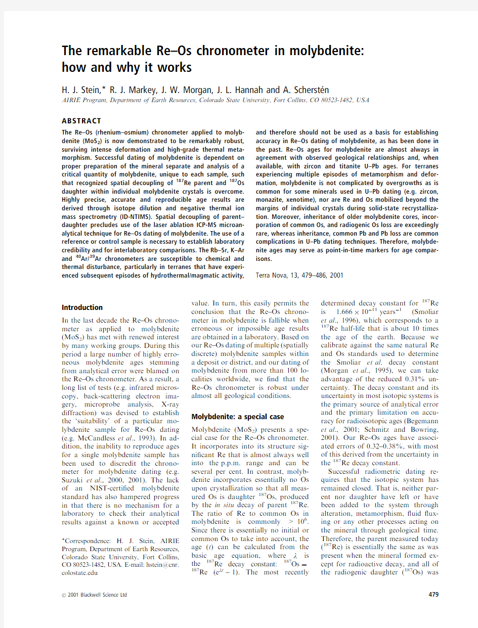 The remarkable Re-Os chronometer in molybdenite how and why it works