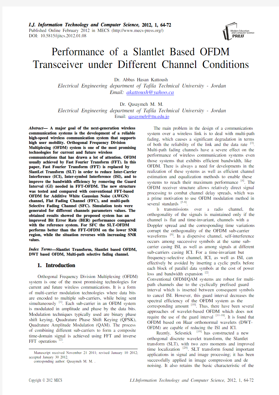 基于不同信道条件下Slantlet的OFDM收发器的性能(IJITCS-V4-N1-8)