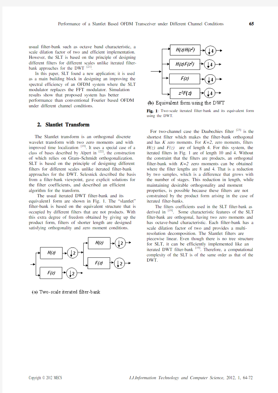 基于不同信道条件下Slantlet的OFDM收发器的性能(IJITCS-V4-N1-8)