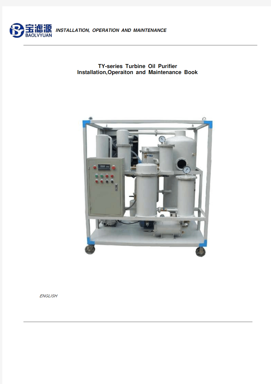 TY Turbine Oil purifier Installation-and-Operation-Manual