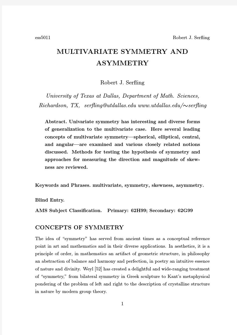 MULTIVARIATE SYMMETRY AND ASYMMETRY