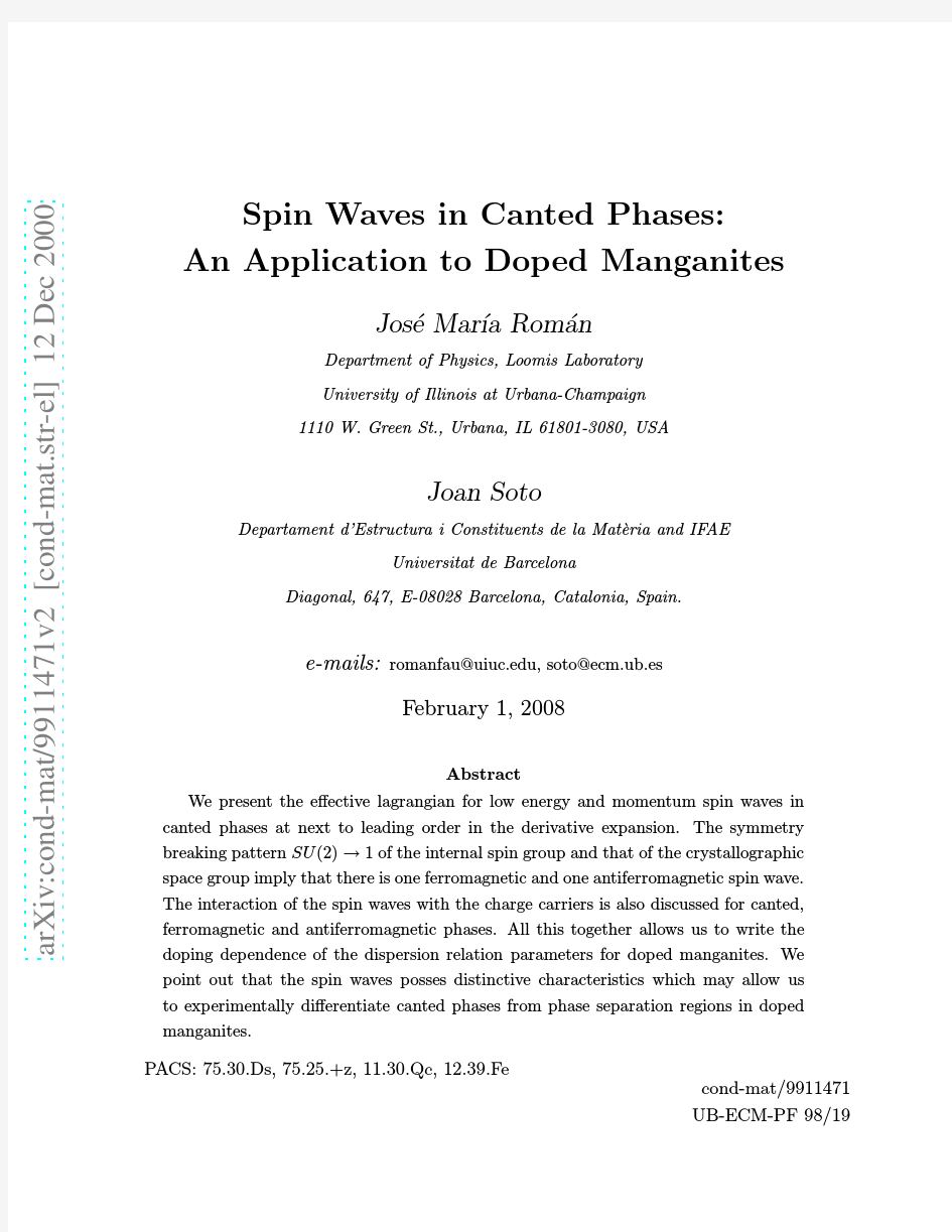 Spin Waves in Canted Phases An Application to Doped Manganites