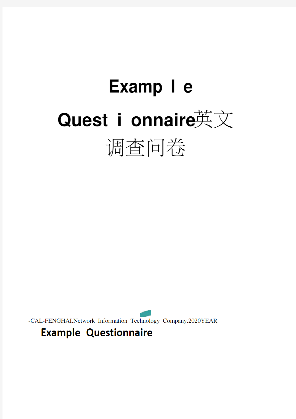 ExampleQuestionnaire英文调查问卷(20210119164011)