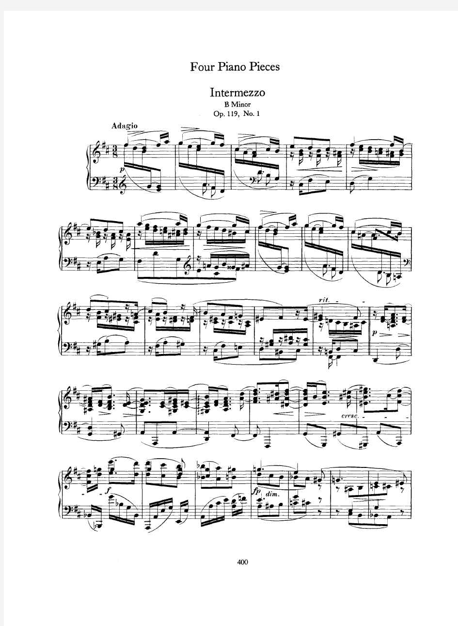 (勃拉姆斯)4 Piano Pieces, Op 119 原版 五线谱 钢琴谱 正谱