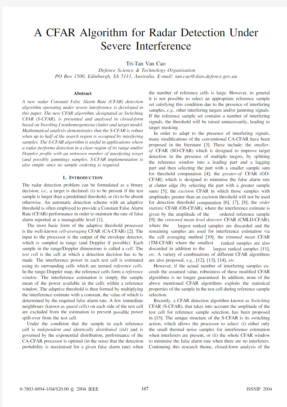 A CFAR algorithm for radar detection under severe interference