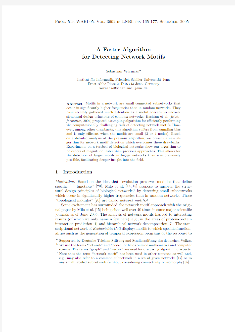 A faster algorithm for detecting network motifs