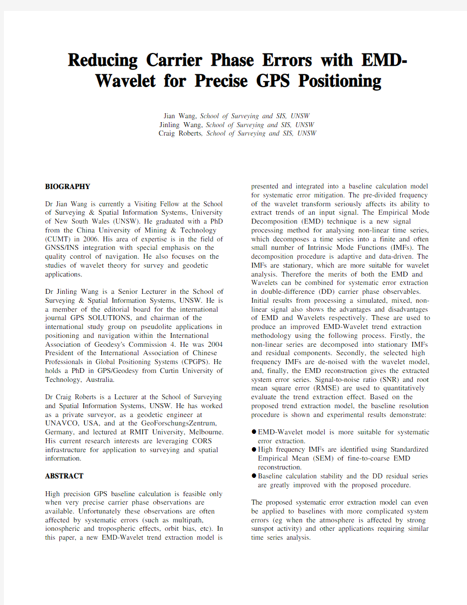 Reducing Carrier Phase Errors with EMD- Wavelet for Precise GPS Positioning BIOGRAPHY Dr Ji