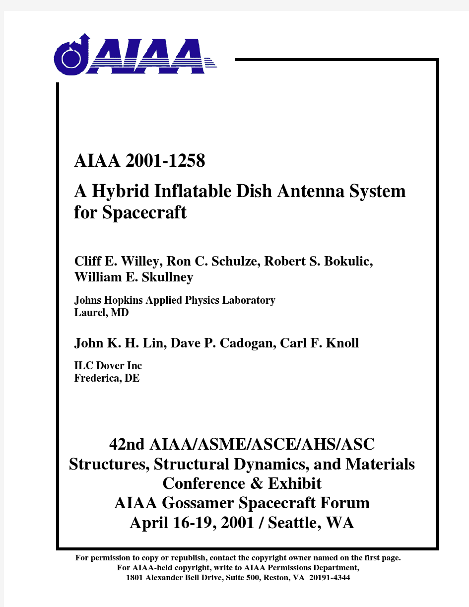 A HYBRID INFLATABLE DISH ANTENNA SYSTEM FOR SPACECRAFT