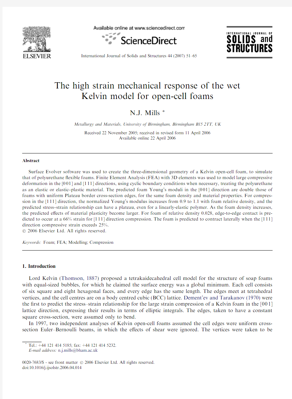The high strain mechanical response of the wet Kelvin model for open-cell foams