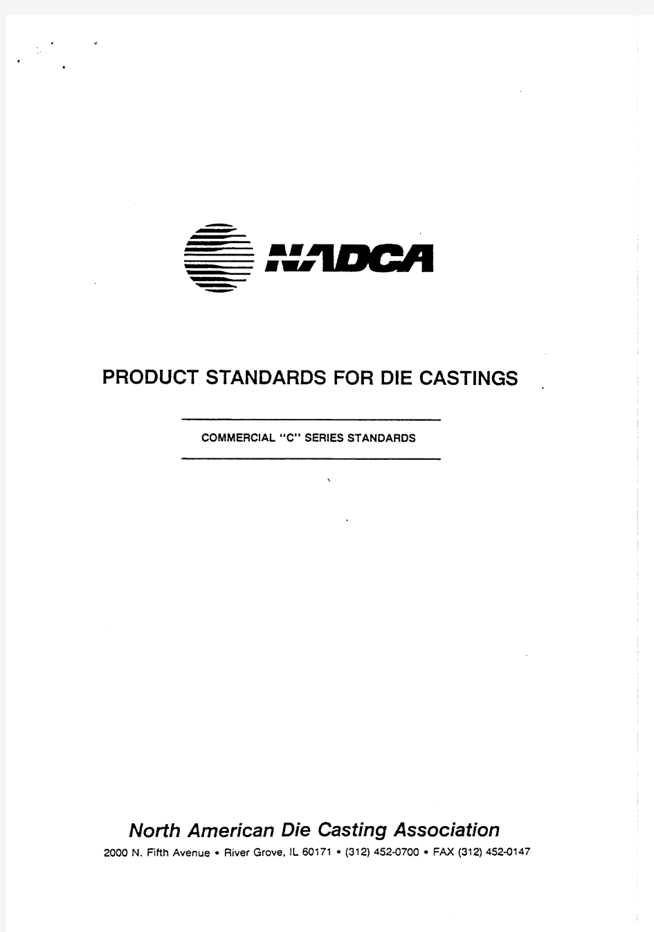 NADCA - PRODUCT STANDARDS FOR DIE CASTING