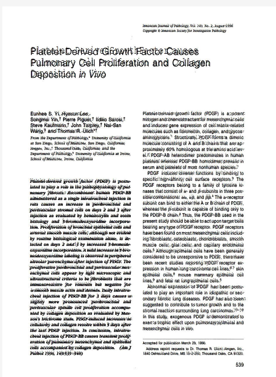 Platelet-Derived Growth Factor Causes Pulmonary Cell Proliferation and Collagen Deposition in Vivo