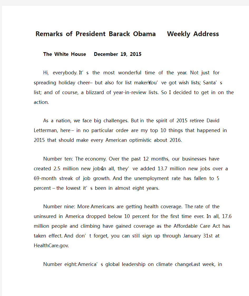 Remarks of President Barack Obama     Weekly Address