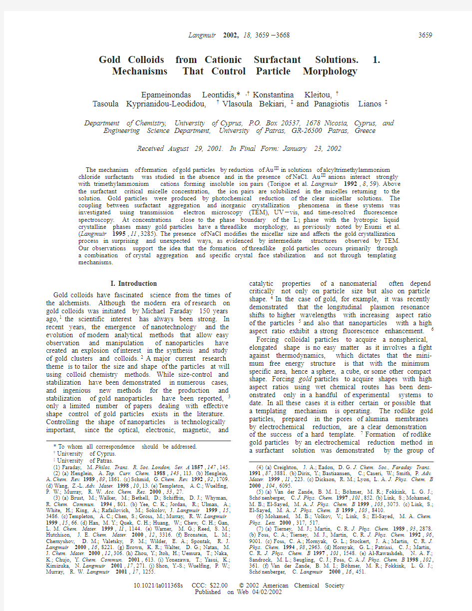 Gold Colloids from Cationic Surfactant Solutions. 1.